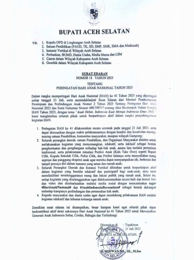 
 Peringati Hari Anak Nasional 2025, Bupati Aceh Selatan Ajak Dunia Pendidikan dan Semua Pihak Rayakan dengan Kreativitas