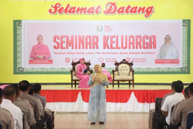 
 Polres Aceh Selatan Gelar Seminar Keluarga, Wujudkan Keharmonisan Personel