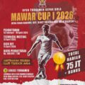 Open Turnamen Mawar Cup I Segera Digelar,Perebutkan Hadiah Rp 75 Juta Ditambah Bonus